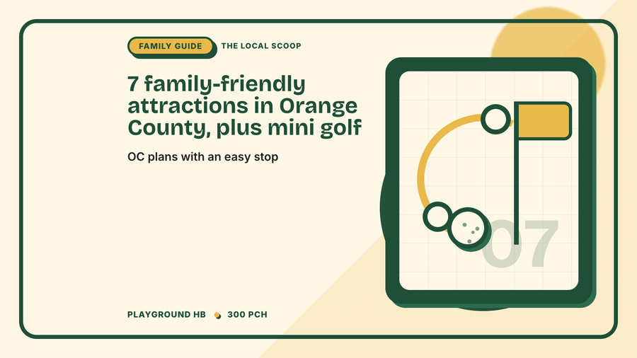 Local Scoop graphic for family-friendly Orange County attractions and mini golf